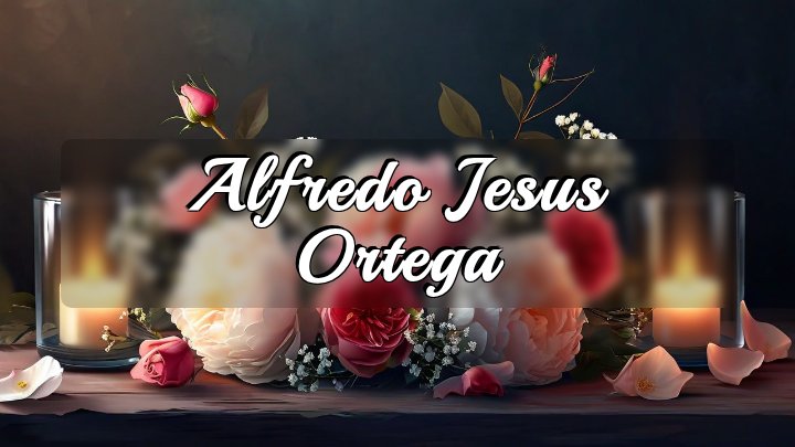 Alfredo Jesus Ortega, Oxnard, California