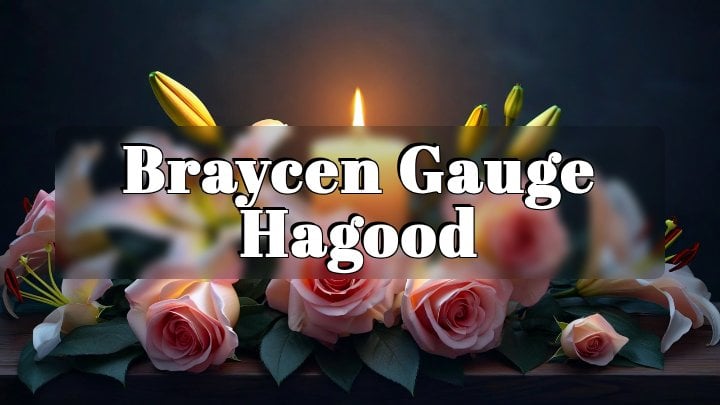 Braycen Gauge Hagood, Forest