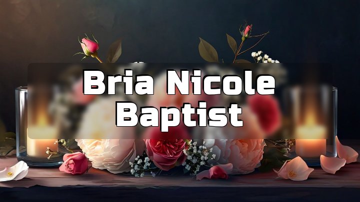 Bria Nicole Baptist, Atlanta, Georgia