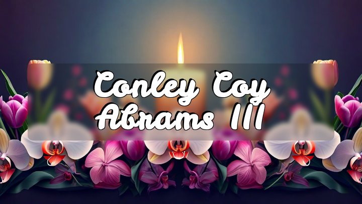 Conley Coy Abrams III, Los Angeles, CA