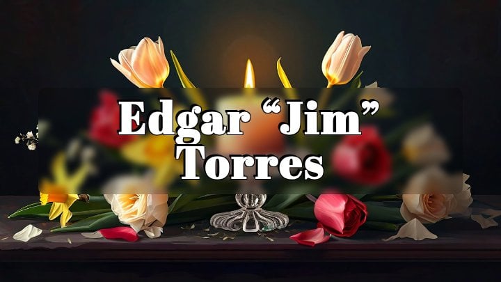 Edgar “Jim” Torres