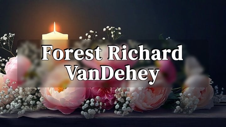 Forest Richard VanDehey, Portland, Oregon