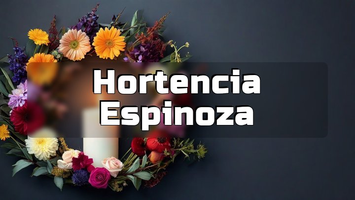 Hortencia Espinoza, Sacramento, CA