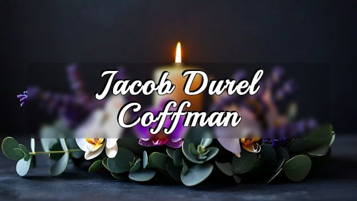 Jacob Durel Coffman