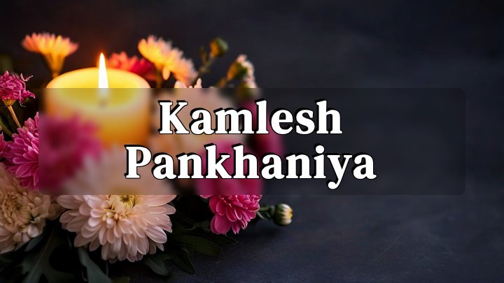 Kamlesh Pankhaniya, Ahmedabad, Gujarat