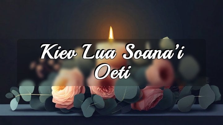 Kiev Lua Soana’i Oeti, Samoa