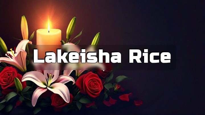 Lakeisha Rice