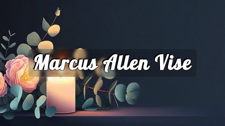 Marcus Allen Vise, Greenfield, Indiana