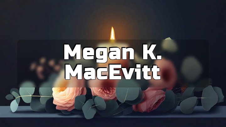 Megan K. MacEvitt, Denver, Colorado area