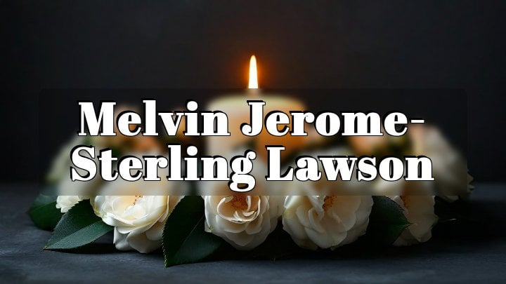 Melvin Jerome-Sterling Lawson, Rose Tucker Road, Spotsylvania County, Virginia