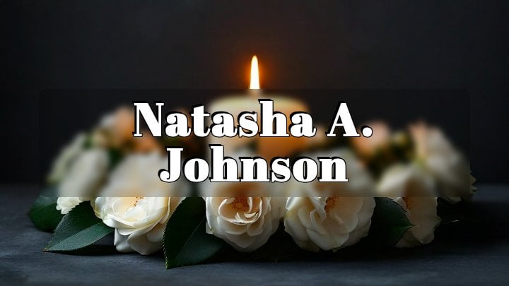 Natasha A. Johnson, Clifton, New Jersey