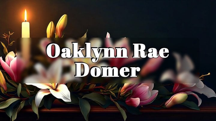 Oaklynn Rae Domer, United States