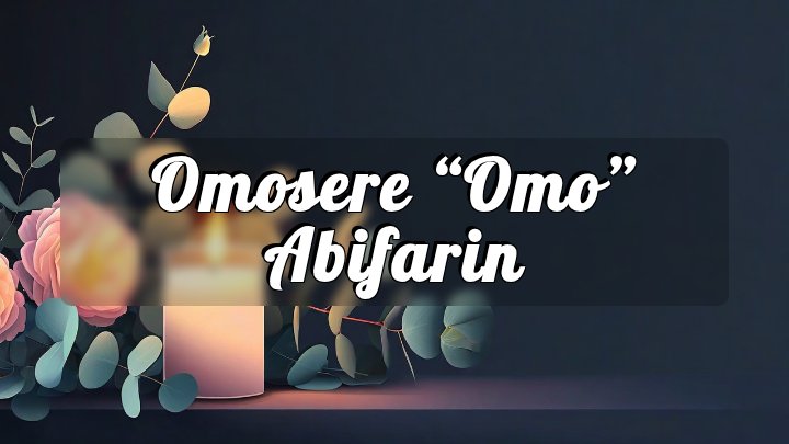 Omosere “Omo” Abifarin, Haymarket, VA