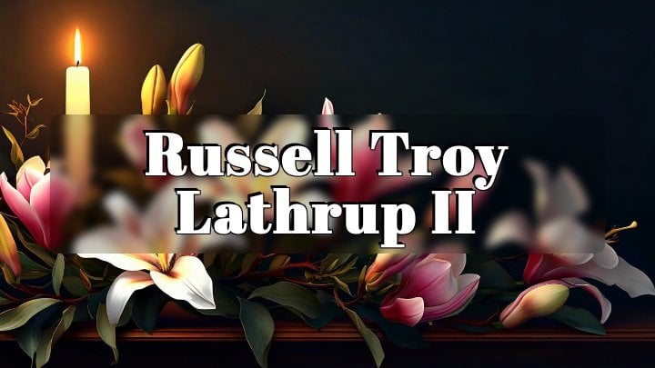 Russell Troy Lathrup II, Catoosa, OK