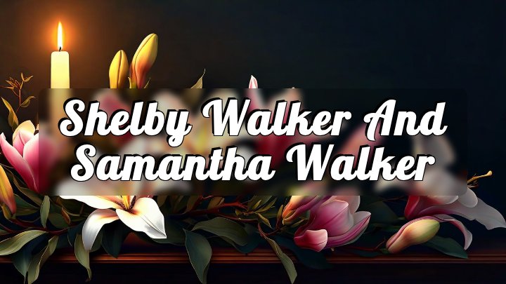 Shelby Walker and Samantha Walker, Minnesota