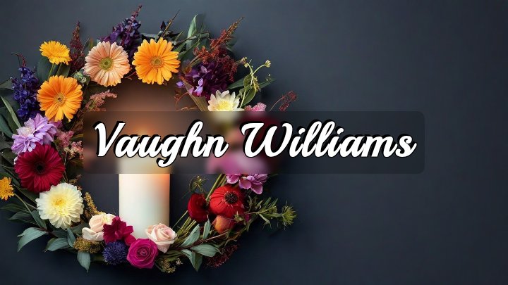 Vaughn Williams, Raleigh, NC