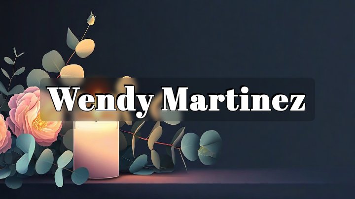 Wendy Martinez, Chino, CA