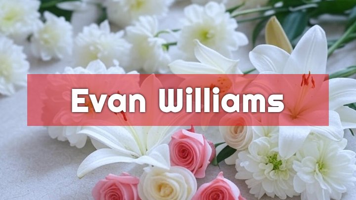 Evan Roy Williams, Slidell, LA