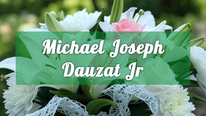 michael joseph dauzat jr marksville la obituary