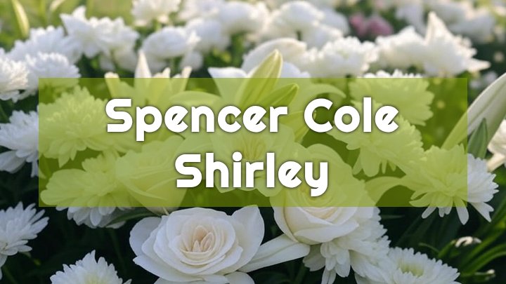 Spencer Cole Shirley, Gordo, AL